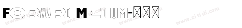 Forward Medium字体转换